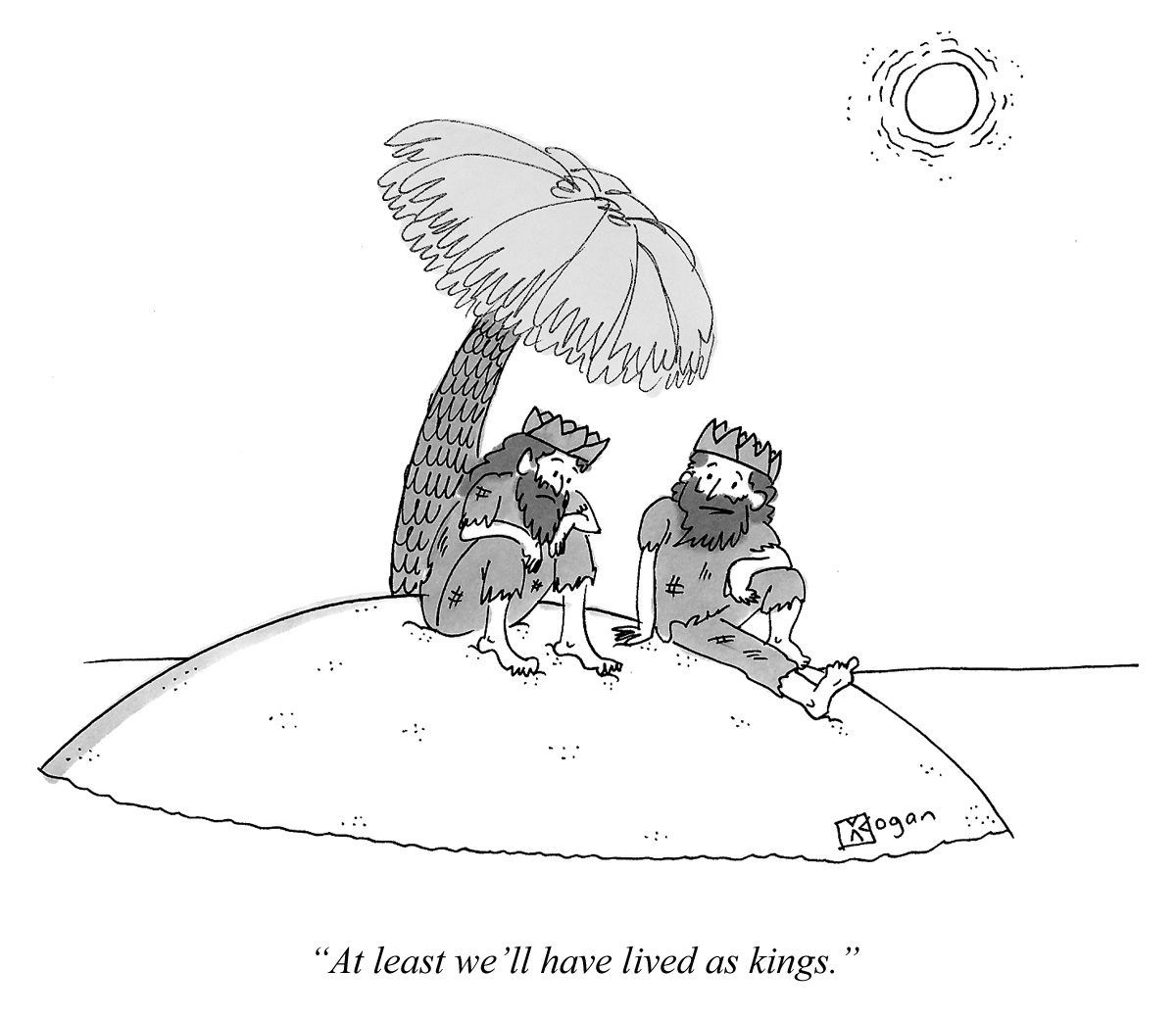 Cartoon about living as kings on a desert island.